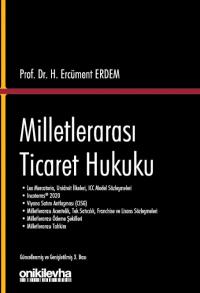 Milletlerarası Ticaret Hukuku H. Ercüment Erdem