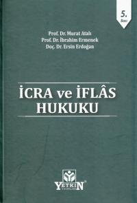 İcra ve İflas Hukuku Murat Atalı