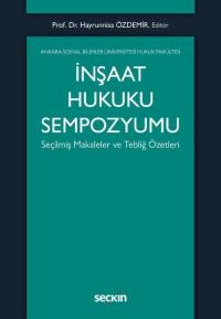 İnşaat Hukuku Sempozyumu Hayrunnisa Özdemir