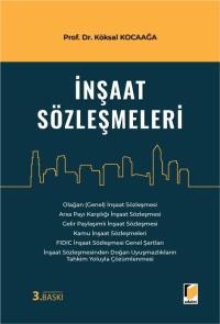 İnşaat Sözleşmeleri Köksal Kocaağa