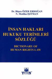 İnsan Hakları Hukuku Terimleri Sözlüğü N. Mediha Işıtman