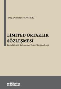 Limited Ortaklık Sözleşmesi Hasan Karakılıç