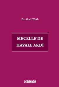 Mecelle'de Havale Akdi Afra Uysal