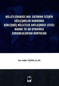 Milletlerarası Mal Satımına İlişkin Sözleşmeler Hakkında Birleşmiş Mil