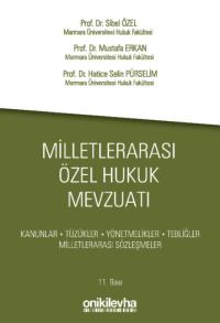 Milletlerarası Özel Hukuk Mevzuatı Hatice Selin Pürselim