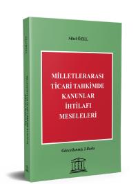 Milletlerarası Ticari Tahkimde Kanunlar İhtilafı Meseleleri Sibel Özel