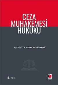 Ceza Muhakemesi Hukuku Hakan Karakehya