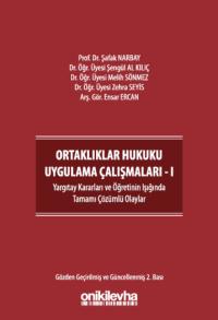 Ortaklıklar Hukuku Uygulama Çalışmaları - I Şafak Narbay