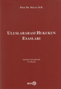 Uluslararası Hukukun Esasları Melda Sur