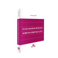 Uluslararası Hukukta Koruma Sorumluluğu Semra Aksu