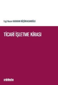 Ticari İşletme Kirası Ezgi Hazan Karakan Küçükhasanoğlu