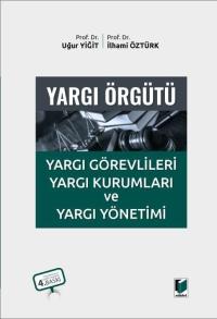 Yargı Örgütü İlhami Öztürk