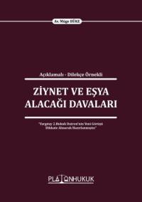 Ziynet Ve Eşya Alacağı Davaları Müge Büke